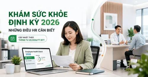Quy định khám sức khỏe định kỳ doanh nghiệp 2026